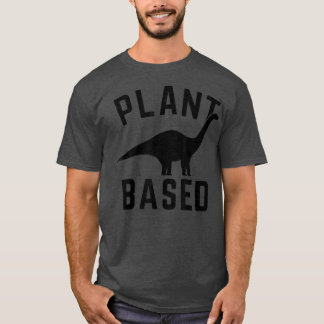 Plant Based Diet Dino Vegan Vegetarian Nature Herb T-Shirt