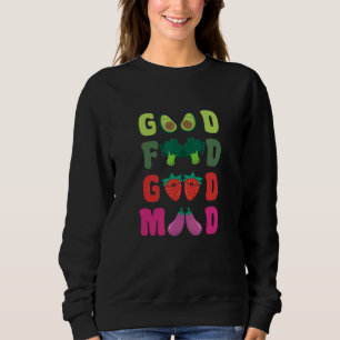 Plant Based Food Good Mood Go Vegan World Vegetari Sweatshirt
