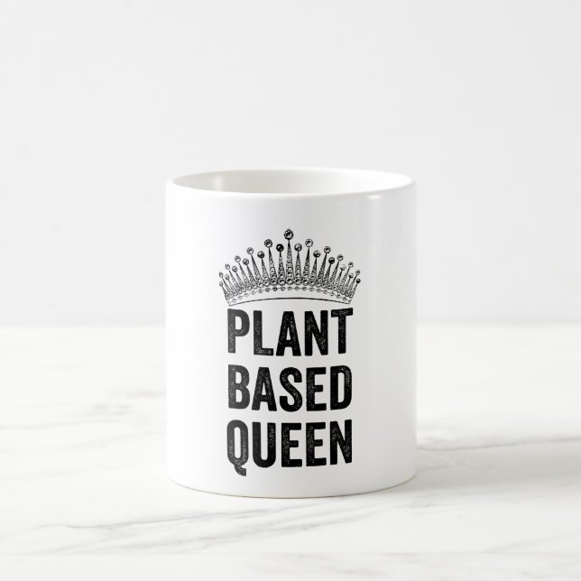 Plant Based Queen Coffee Mug (Center)