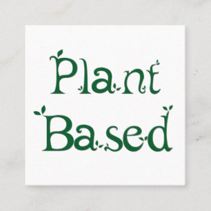 Plant Based Square Business Card