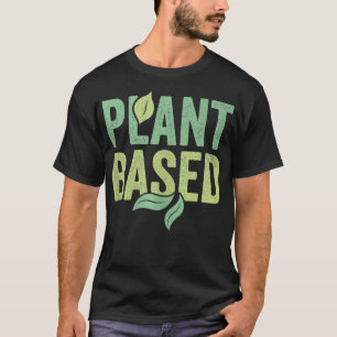 Plant Based vegan design cruelty free no meat heal T-Shirt