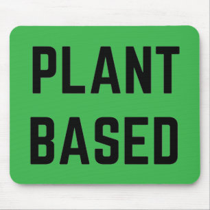 Plant Based Vegan Mouse Pad