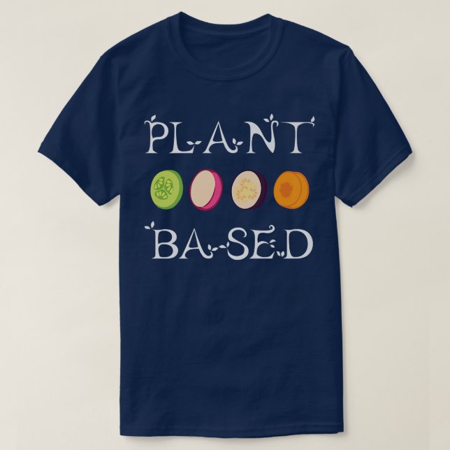 Plant Based Vegan  T-Shirt (Design Front)