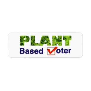 Plant Based Voter Return Address Label