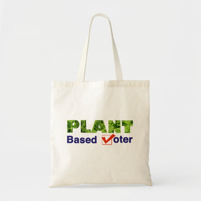 Plant Based Voter Tote Bag (Front)