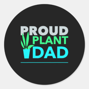 Plant Dad Best Daddy Fathers Day For Father  Classic Round Sticker