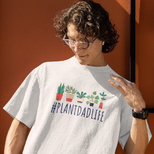 Plant Dad Life T-Shirt