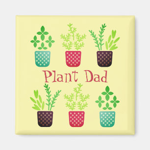 Plant Dad Magnet