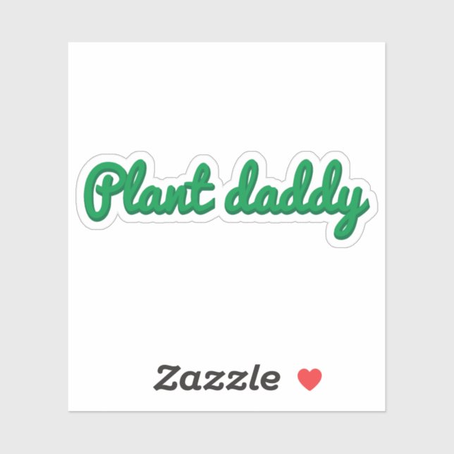 Plant daddy funny sticker (Sheet)