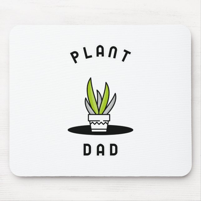 Plant Daddy Mouse Pad (Front)