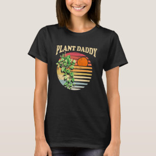 Plant Daddy Nature Botanical Gardener Plant Dad Ga T-Shirt