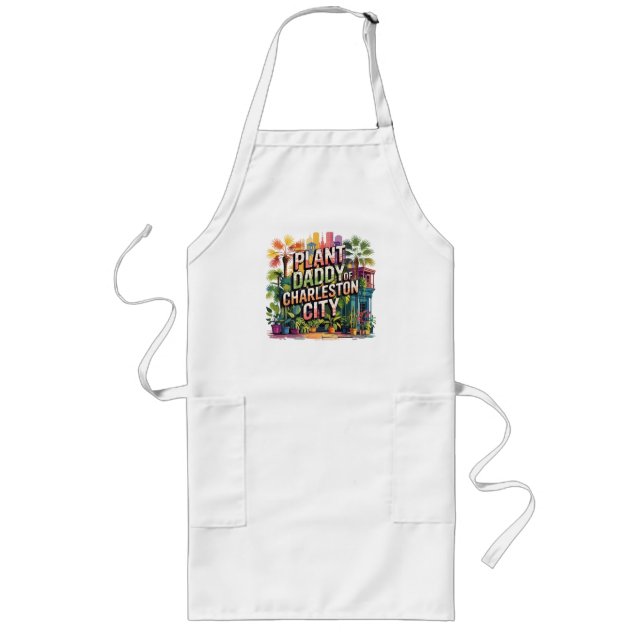 Plant Daddy of Charleston City South Carolina USA Long Apron (Front)