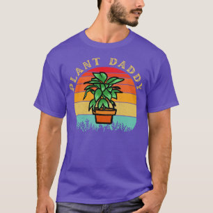 Plant Daddy T-Shirt