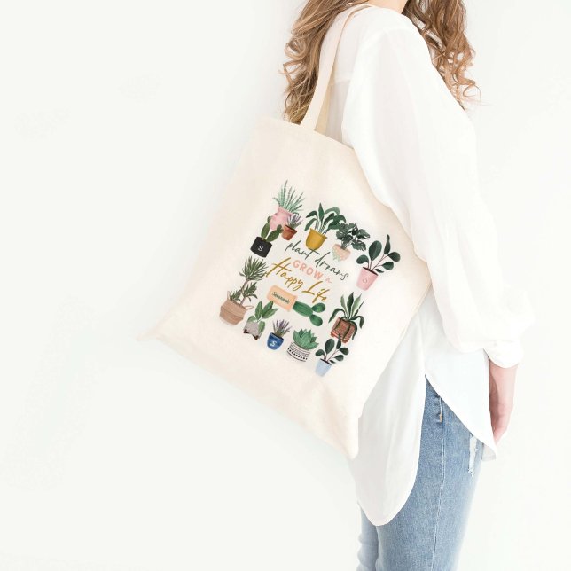 Plant Dreams Grow a Happy Life Crazy Plant Lady Tote Bag (Creator Uploaded)