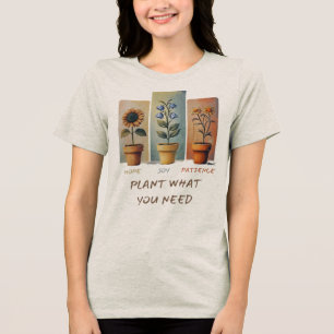 Plant Hope Joy Patience Tee Grow Positivity Daily