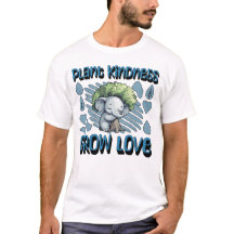 Plant Kindness Grow Love