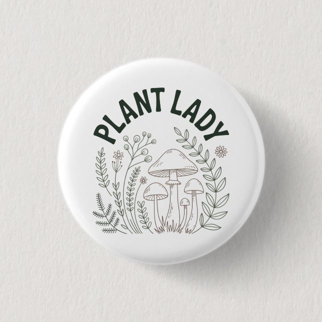 Plant lady 3 cm round badge (Front)