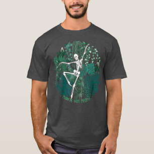 Plant Lover Costume Plants Not People Gardening Sk T-Shirt