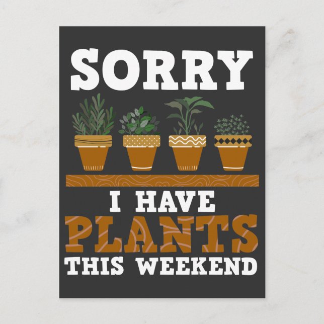 Plant Lover Funny Weekend Forecast Gardening Postcard (Front)