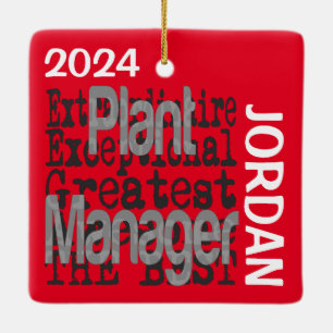 Plant Manager Extraordinaire CUSTOM Ceramic Ornament