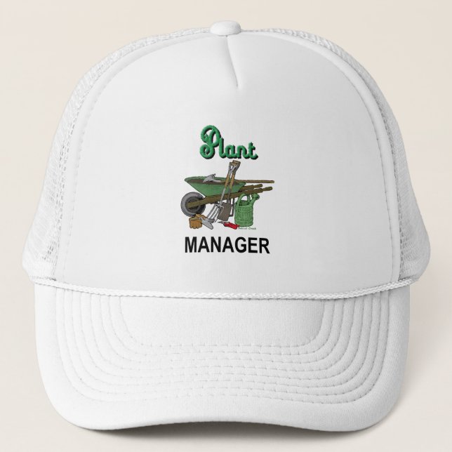 Plant Manager For The Gardener Trucker Hat (Front)