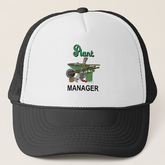 Plant Manager For The Gardener Trucker Hat (Front)