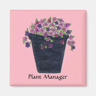 Plant Manager magnet