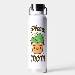 Plant Mom Cute Mothers Day Mum Life Water Bottle