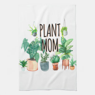 Plant Mom -Gardening, Planter Gift For Mom Tea Towel
