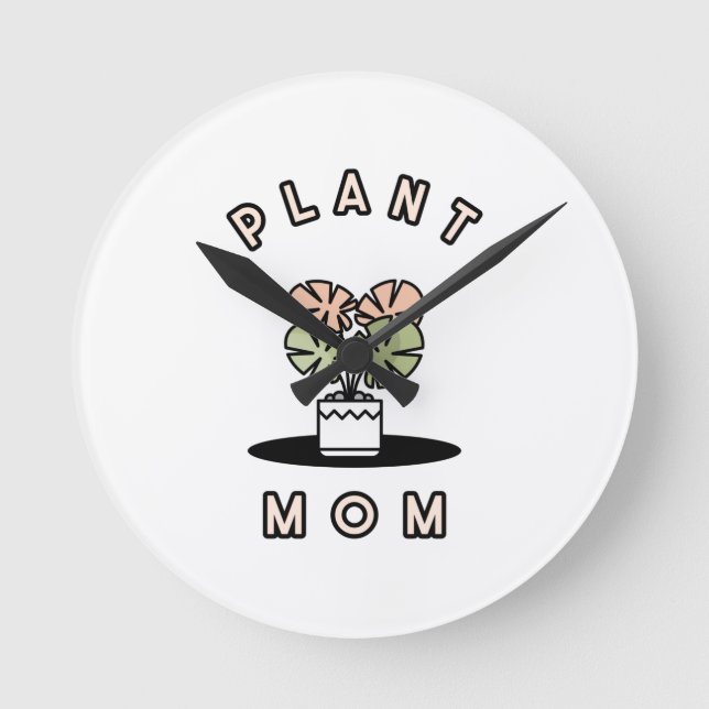 Plant Mom   Round Clock (Front)