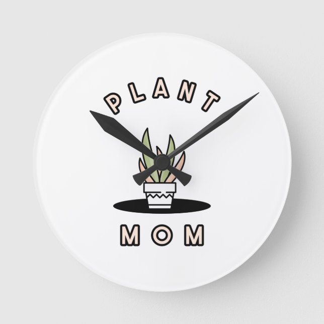 Plant Mom   Round Clock (Front)