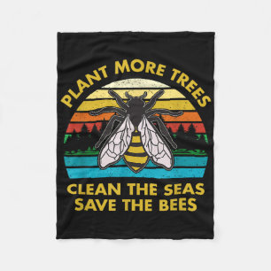 Plant More Trees Clean The Seas Save The Bees Eart Fleece Blanket