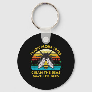 Plant More Trees Clean The Seas Save The Bees Eart Key Ring