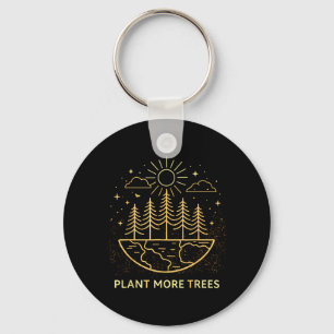 Plant More Trees Earth Day Nature Environmental Key Ring