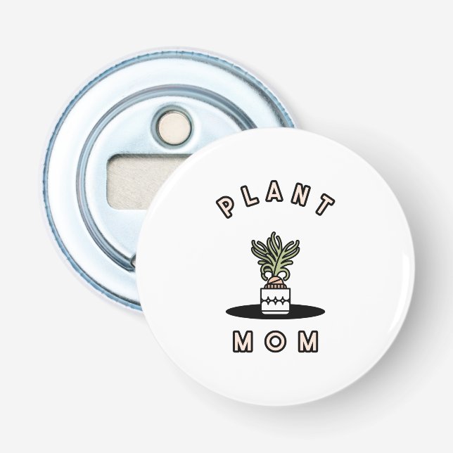 Plant Mum Bottle Opener (Front)