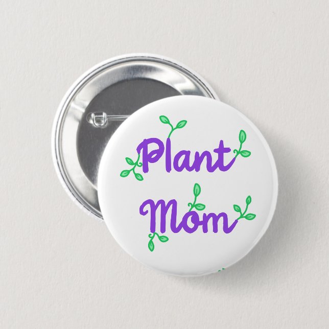 Plant Mum Button (Front & Back)