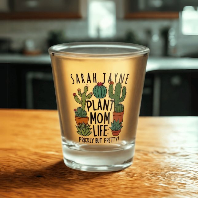 Plant Mum Life Prickly Cactus Shot Glass (Living that plant mom life? A fun cactus shot glass with space for your name)