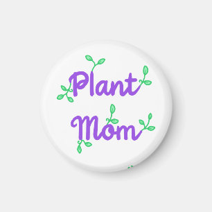 Plant Mum Magnet
