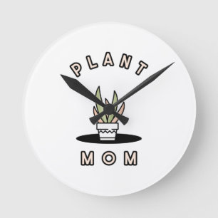 Plant Mum   Round Clock