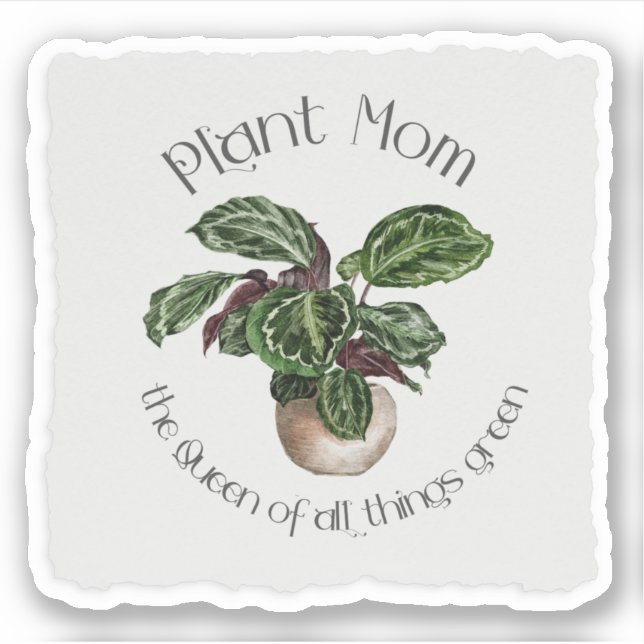 Plant Mum | The Queen of all Things Green (Front)