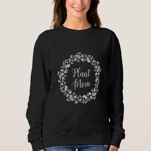Plant Mum White Floral Wreath Sweatshirt (Front)
