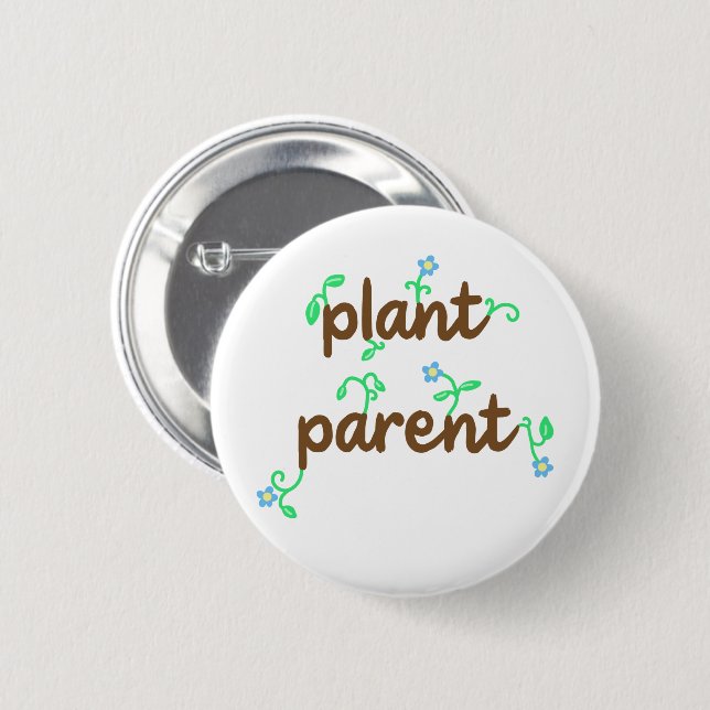 Plant Parent Button (Front & Back)