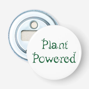 Plant Powered Bottle Opener
