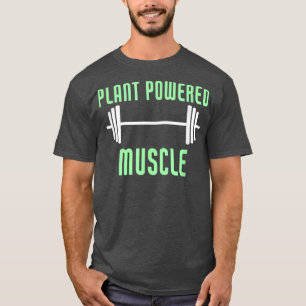 Plant Powered Muscle Vegan Bodybuilder Vegetarian T-Shirt