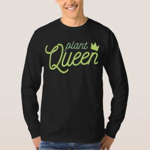 PLANT QUEEN mama of plants gardening Meme T-Shirt
