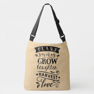 Plant Smile Grow Laughter Harvest Love Bag