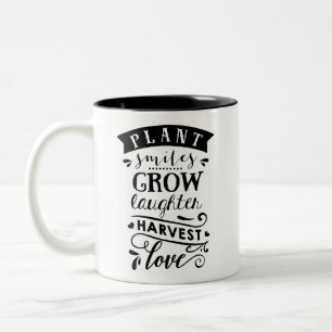 Plant Smiles Grow Laughter Harvest Love Coffee Mug