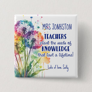 Plant the Seed of Knowledge Button, Dandelion 15 Cm Square Badge