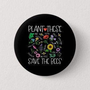 Plant These Save Bees Wildflower Earth Day Support 6 Cm Round Badge