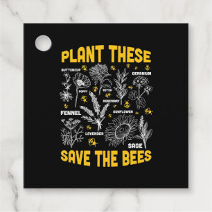 Plant These Save The Bees Favour Tags